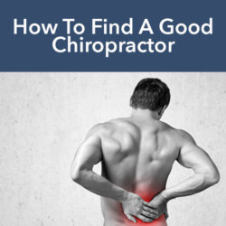 How to find a good chiropractor
