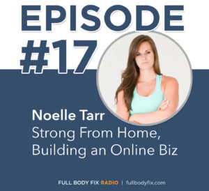 Full Body Fix Radio Noelle Tarr