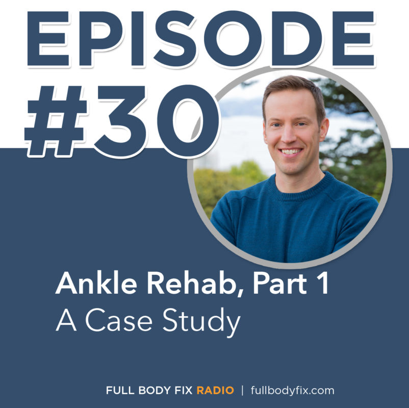 Ankle Rehab Part 1