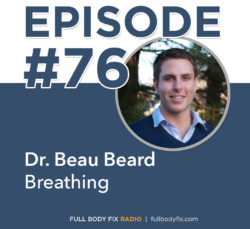 FBF Radio 76 Dr. Beard Breathing